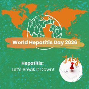 World Health Organization World Hepatitis Day 2026 campaign graphic promoting hepatitis awareness under the theme “Hepatitis: Let’s Break It Down.”